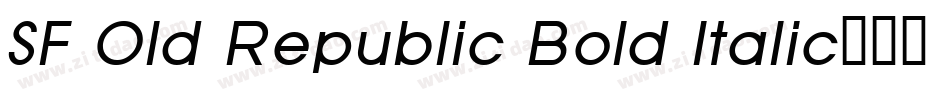 SF Old Republic Bold Italic字体转换